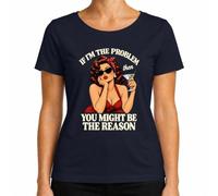 If I'm The Problem You Might Be The Reason, Maglietta da donna | Pin Up, Martini, Scritta, Rockabilly, anni '50, Rockabella, Sarcasmo, Ironia, Cocktail, Look Vintage, labbra rosse, umorismo
