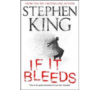 If it bleeds: Stephen King