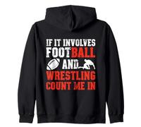 If It Coinvolves Football And Wrestling Count Me Sport Westler Felpa con Cappuccio