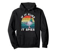 If It Flies It Spies Piccioni Sono bugiardi Cospirazione Vintage Felpa con Cappuccio