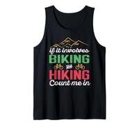 If It Involves Biking And Hiking Count Me in Camping Camper Canotta