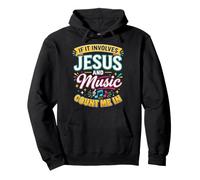 If It Involves Jesus & Music Count Me in Christian Musician Felpa con Cappuccio