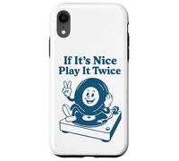 If It's Nice Play It Twice Retro Vinyl Record Music Lover Custodia per iPhone XR