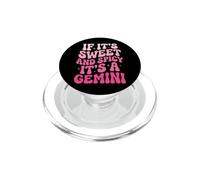 If It's Sweet And Spicy It's A Gemini PopSockets PopGrip per MagSafe