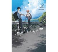 If It's You, I Might Try Falling in Love 2