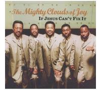 If Jesus Can't Fix It by The Mighty Clouds of Joy (0100-01-01)
