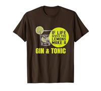 If Life Gives You Lemons Make a Gin&Tonic Maglietta, Uomo, Marrone, M