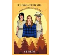 IF LOOKS COULD KILL: Advanced Office Mythology