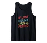 If Lost Or Drunk Please Return To Friend - Canotta