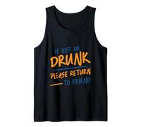If Lost Or Drunk Please Return To Friend Party Safety------- Canotta