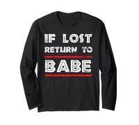 If Lost Return To Babe I Am Babe Coppie Divertenti Maglia a Manica