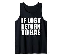 If Lost Return to Bae Tee Love Anniversary San Valentino Canotta