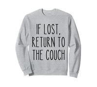 If Lost Return to The Couch Pigro Divertente Detto Umorismo Felpa