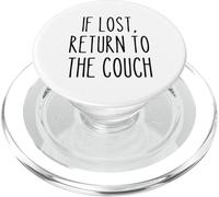If Lost Return to the Couch Pigro Divertente Detto Umorismo PopSockets PopGrip per MagSafe