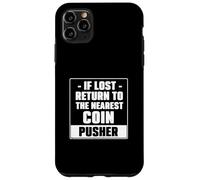 If Lost Return To The Vicino Coin Pusher Cool Pressed Penny Custodia per iPhone 11 Pro Max