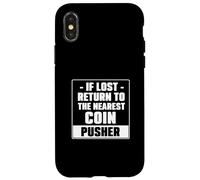 If Lost Return To The Vicino Coin Pusher Cool Pressed Penny Custodia per iPhone X/XS
