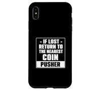 If Lost Return To The Vicino Coin Pusher Cool Pressed Penny Custodia per iPhone XS Max