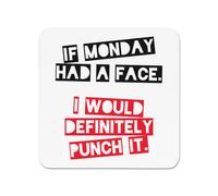 If Monday Had A Viso I'D Punzone It Frigo Magnete - Divertente