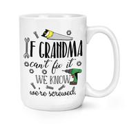If Nonna Can'T Fix It We Know We'Re Avvitato 426ml Grande Tazza Festa Della