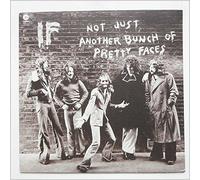 If - Not Just Another Bunch Of Pretty Faces [LP]