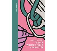 If on a winter's night a traveller: a special edition of the classic genre...