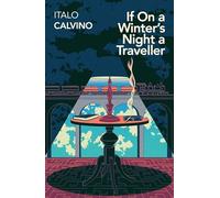 If On A Winter's Night A Traveller [Lingua inglese] [Lingua Inglese]: Italo Calvino