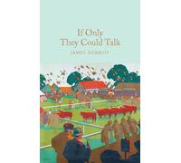 If only they could talk: James Herriot [Hardcover] [Jan 26, 2017] Herriot, James