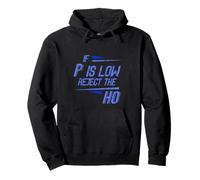 If P Is Low Reject The HO Ipotesi statistica -- Felpa con Cappuccio