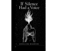 If Silence Had a Voice: Poetry Book