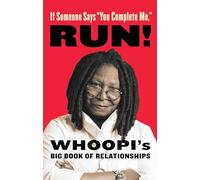 Whoopi Goldberg If Someone Says "You Complete Me" RUN (Copertina rigida)