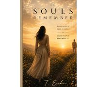 IF SOULS REMEMBER