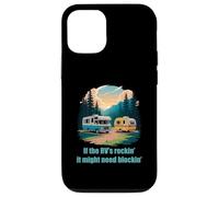 If the RV's Rockin', It Might Need Blockin' Camper Trailer Custodia per iPhone 12/12 Pro