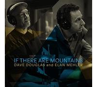 If There Are Mountains