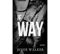 If There's A Way