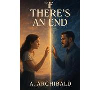 If There's An End: The Name on the Wall