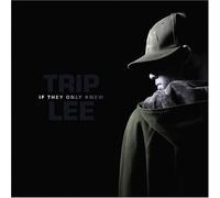 If they only knew by Tripp Lee (2006) Audio CD