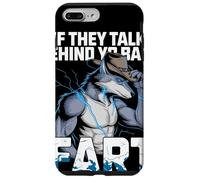 If They Talk Behind Yo Back Fart Lupo Umorismo Furry Custodia per iPhone 7 Plus/8 Plus