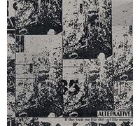 If They Treat You Like Shit Act Like Man - Alternative (Audio cd)