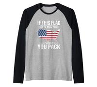 If This Flag Offends You I'll Help You Pack American Flag Maglia con Maniche Raglan