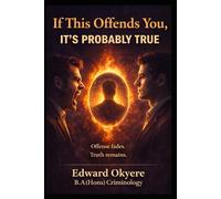 If This Offends You, It’s Probably True: Why Discomfort Is the Gateway to Growth, Accountability, and Real Freedom