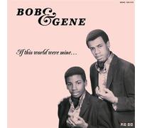 Bob & Gene If This World Were Mine (Vinyl LP) 12" Album