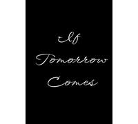 If Tomorrow Comes