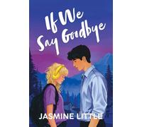 If We Say Goodbye