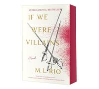 M L Rio If We Were Villains (Tascabile)