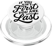 If You Ain't First You Are Last Race Racing Typography Citazione PopSockets PopGrip per MagSafe