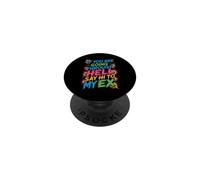 If You Are Going Through Hell Say Hi To My Ex PopSockets PopGrip Adesivo