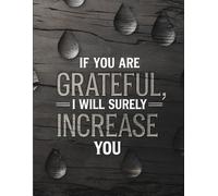 If You Are Grateful I Will Surely Increase You (Wooden Background Cover): Islamic Quran Quote Lined Composition Notebook
