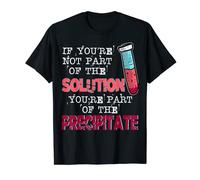 If You Are Not Part Of The Solution Insegnante Divertente Maglietta