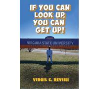 If You Can Look Up, You Can Get Up!