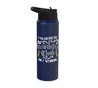If You Can Read This My Invisibility Cloak Isn't Working Fun Stainless Steel Insulated Water Bottle